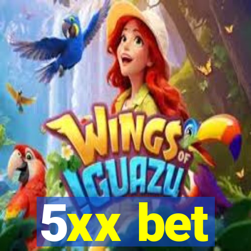 5xx bet